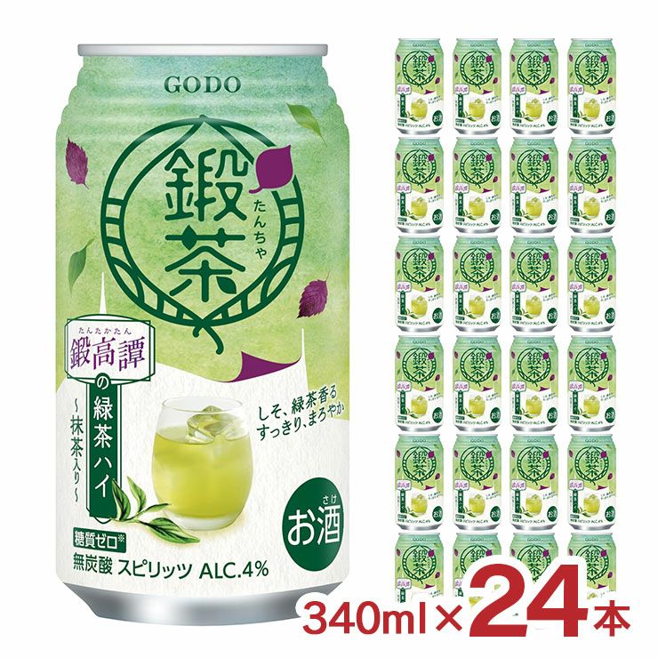 合同酒精 鍛高譚 鍛茶 鍛高譚の緑茶ハイ 340ml 24本 