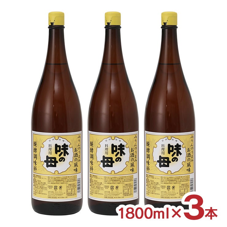 味の一醸造 味の母 みりんタイプ