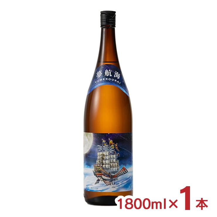 忠孝酒造 夢航海 泡盛